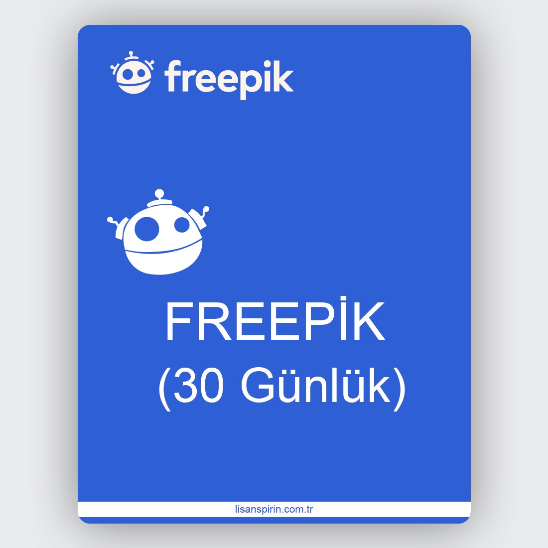 Freepik Premium (30 Gün)